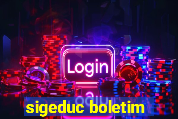 sigeduc boletim